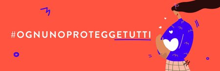 #OgnunoProteggeTutti Campaign